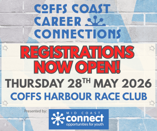 <div><b>Coffs Coast Career Connections <br>Thursday 28th May 2026</b></div><div><b>
</b></div><div><b>
</b></div>